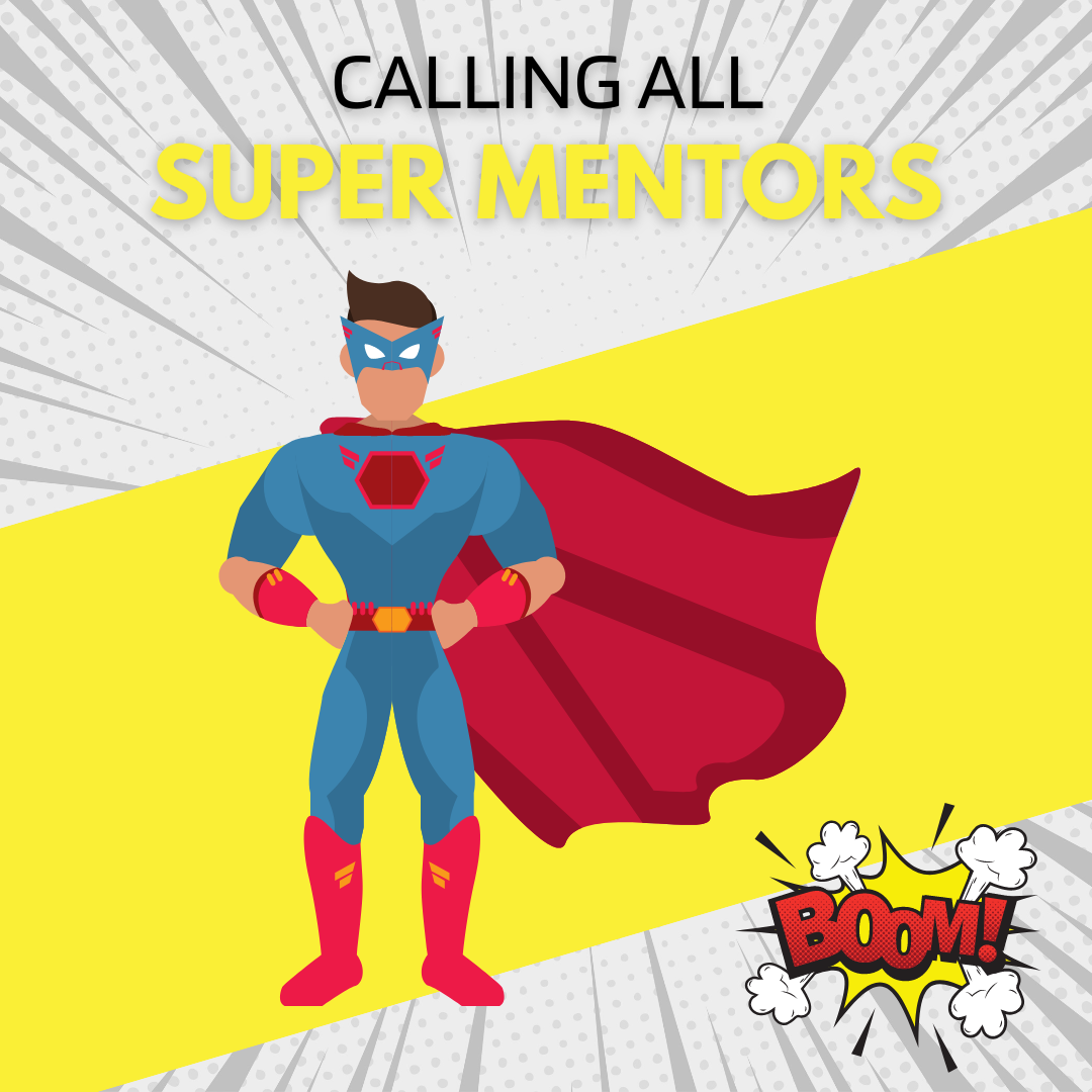 7 Hacks for Becoming a #SuperMentor